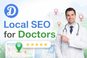 Local SEO for Doctors: The Complete 2026 Strategic Guide to Ranking #1 in Your Area